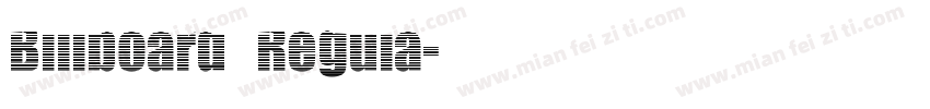 Billboard Regula字体转换